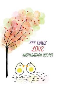 365 Days Love Inspiration Quotes