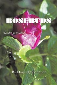 Rosebuds