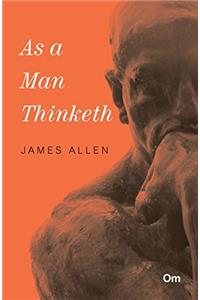 As a Man Thinketh