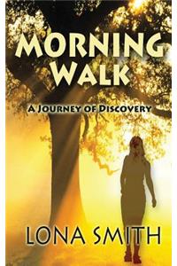 Morning Walk