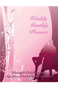 Weekly Monthly Planner Beautiful Pink Romantic Any Year Blank Planner Calendar