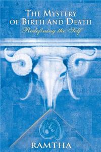 Mystery of Birth and Death
