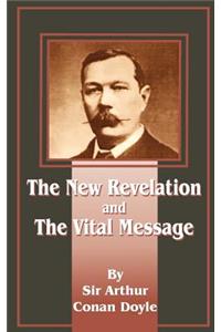 New Revelation and the Vital Message