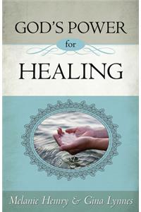 God's Power for Healing