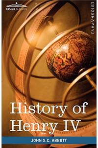 History of Henry IV, King of France and Navarre