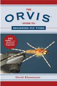 Orvis Guide to Beginning Fly Tying