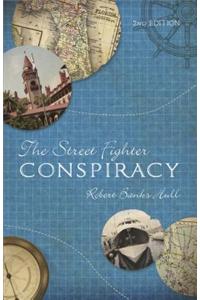 The Street Fighter Conspiracy