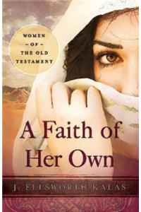 A Faith of Her Own