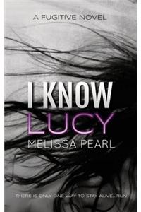 I Know Lucy