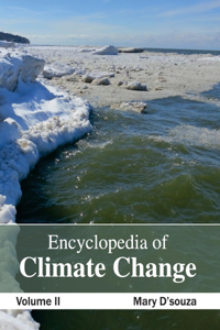 Encyclopedia of Climate Change: Volume II