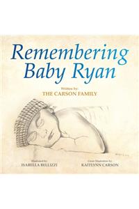 Remembering Baby Ryan