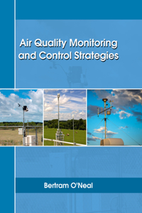 Air Quality Monitoring and Control Strategies