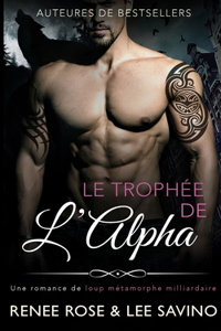 Le Trophée de l'Alpha