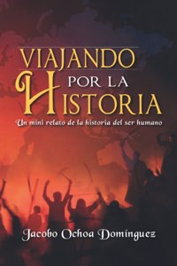 Viajando por la Historia