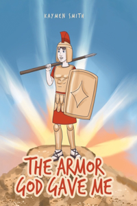 Armor God Gave Me