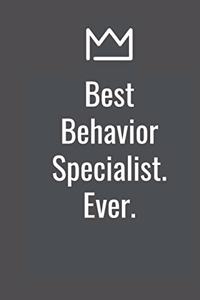 Best Behavior Specialist. Ever.
