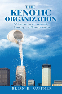 Kenotic Organization