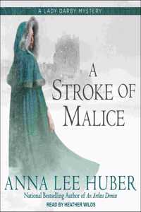 Stroke of Malice