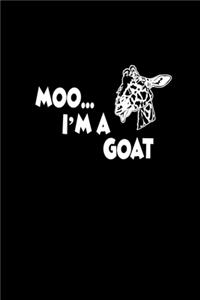 Moo.. I'm a goat