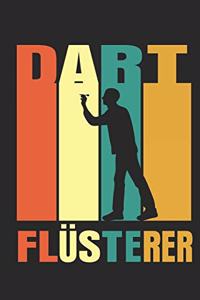 Dart Flüsterer