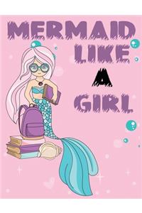 Mermaid like a girl