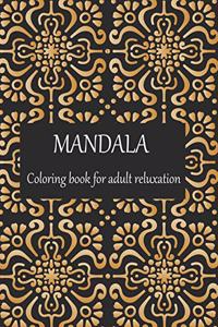 MANDALA coloring book for Adult reluxation