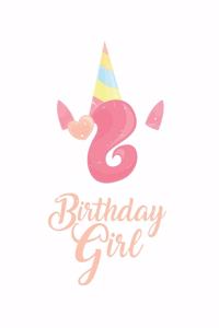 Birthday Girl Unicorn