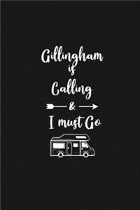 Gillingham is Calling and I Must Go
