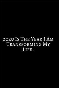 2020 Is The Year I Am