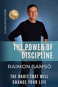 Th Power of Discipline
