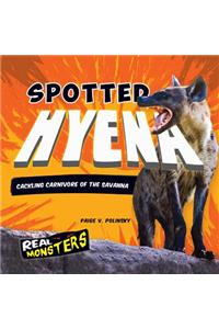 Spotted Hyena: Cackling Carnivore of the Savanna