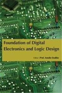 FOUNDATION OF DIGITAL ELECTRONICS AND LOGIC DESIGN