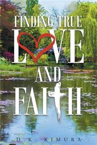 Finding True Love and Faith