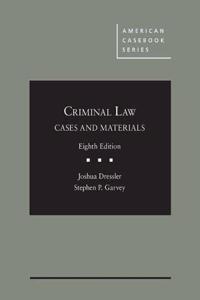 Cases and Materials on Criminal Law