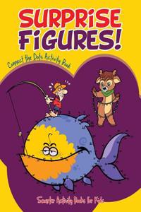 Surprise Figures! Connect the Dots Activity Book