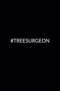 #Treesurgeon
