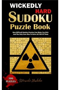 Wickedly Hard Sudoku Puzzle Book