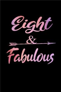 Eight & Fabulous