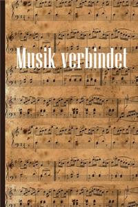 Musik verbindet