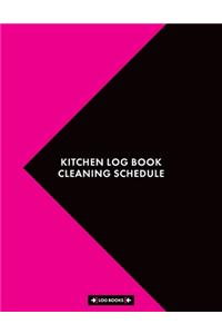 Kitchen Log Book Cleaning Schedule
