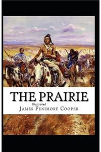 The Prairie Illustrated