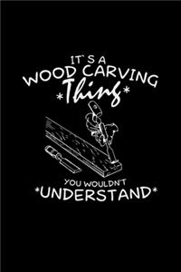 It's a wood carving thing