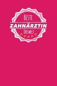 Beste Zahnärztin der Welt