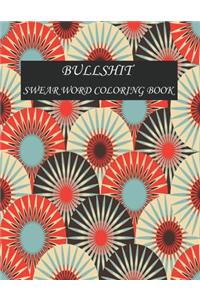 Bullshit swear word coloring book
