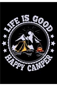 Life Is Good Happy Camper