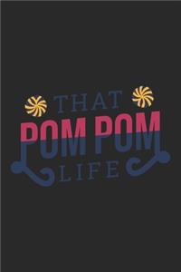 That Pom Pom Life