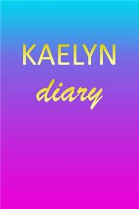 Kaelyn: Journal Diary - Personalized First Name Personal Writing - Letter K Blue Purple Pink Gold Effect Cover - Daily Diaries for Journalists & Writers - J