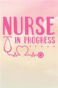 Nurse In Progress
