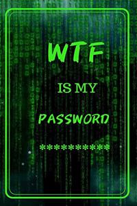 Wtf Is My Password