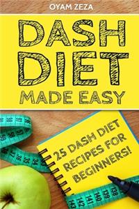 DASH Diet Made Easy